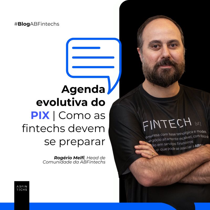 Agenda evolutiva del Pix — Cómo deben prepararse las fintechs